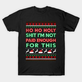 Ho ho holy shit christmas 2023 T-Shirt